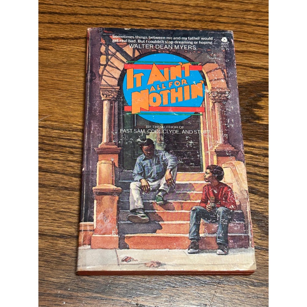 It Ain't All For Nothin' Walter Dean Myers 1979 First Avon Printing Paperback